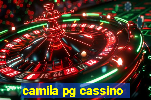 camila pg cassino